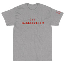 Load image into Gallery viewer, Sport Grey Short Sleeve T-Shirt with Get Schhharted!! printed on the front in red text