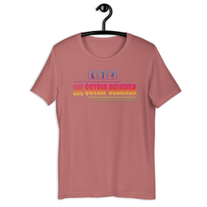 Mauve Short Sleeve T-Shirt with rainbow Strip Believer design on front