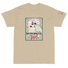 Load image into Gallery viewer, Sand Short Sleeve T-Shirt with Decentalize This artwork on the front