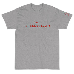 Sport Grey Short Sleeve T-Shirt with Get Schhharted!! printed on the front in red text
