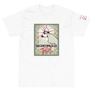 White Short Sleeve T-Shirt with Decentalize This artwork on the front