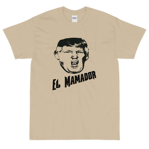 Sand Short Sleeve T-Shirt With Black and White Donald Trump El Mamador Logo
