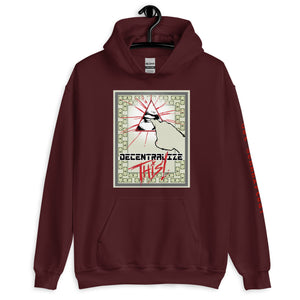 Maroon SchhhArt Decentralize This Hoodie with a pyramid and all seeing eye being poked by a finger on the front of the hoodie