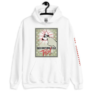 White SchhhArt Decentralize This Hoodie with a pyramid and all seeing eye being poked by a finger on the front of the hoodie